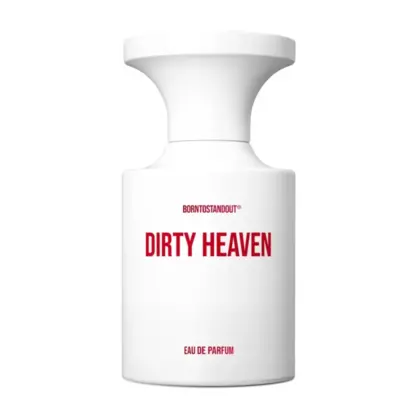Borntostandout Dirty Heaven